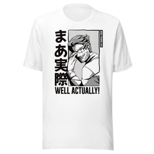 Well Actually! Unisex t-shirt